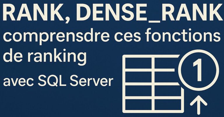 RANK et DENSE_RANK : comprendre les fonctions de ranking dans SQL ...